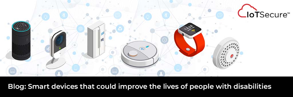 Smart devices that could improve the lives of people